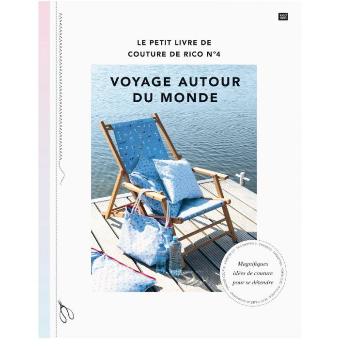 Voyage Autour Du Monde Le Petit Livre De Couture De Rico N4 - 