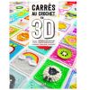 Carrés au crochet en 3D : 100 modèles de carrés en relief