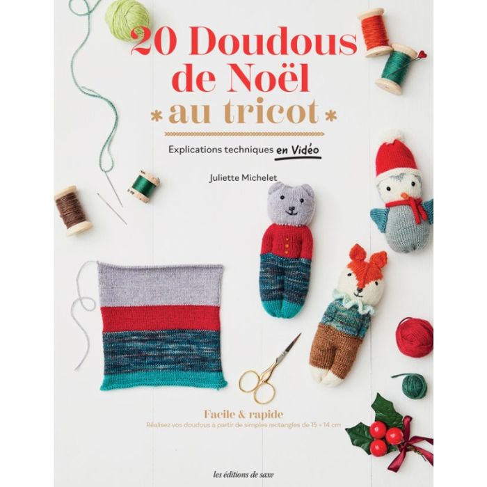 20 doudous de Noël au tricot - Juliette Michelet